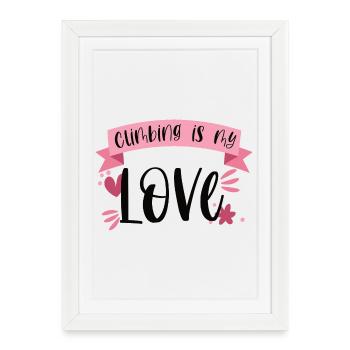 Climbing Mountaineering Mountains Love Gift - Framed poster (27 × 37 cm) - white - Front
