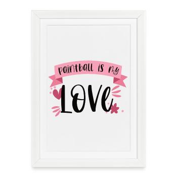 Le paintball est mon amour - Gotscha Gift - Affiche encadrée (27 × 37 cm) - blanc - Devant