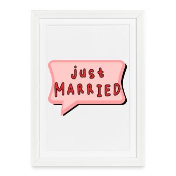 JUST MARRIED. EVJF. SAINT VALENTIN. COUPLE - Affiche encadrée (27 × 37 cm) - blanc - Devant