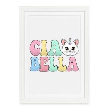 Ciao Bella - Affiche encadrée (27 × 37 cm) - blanc - Devant