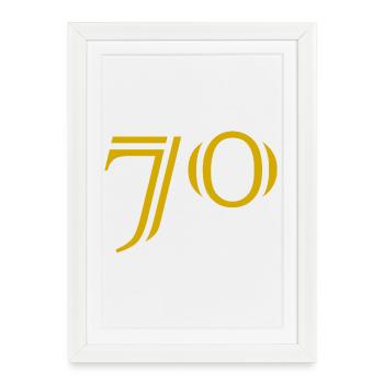 70. 70 YEARS. 70th ANNIVERSARY. 70 YEARS ANNIVERSARY. - Framed poster (27 × 37 cm) - white - Front