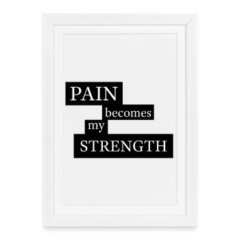 La douleur devient ma force - Affiche encadrée (27 × 37 cm) - blanc - Devant