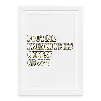 Poutine de restauration rapide canadienne - Affiche encadrée (27 × 37 cm) - blanc - Devant