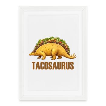 Tacosaurus – Dino rencontre Tex-Mex - Affiche encadrée (27 × 37 cm) - blanc - Devant