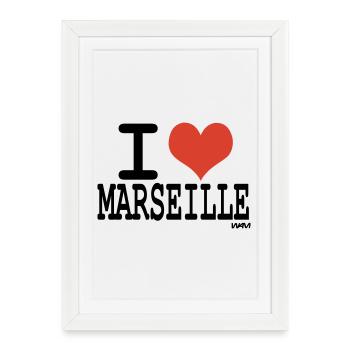 i love marseille - Framed poster (27 × 37 cm) - white - Front