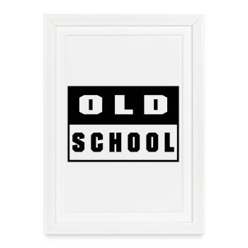 Old School - Affiche encadrée (27 × 37 cm) - blanc - Devant