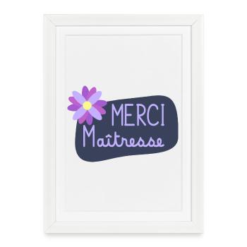 MAÎTRESSE. MERCI. MERCI MAÎTRESSE. CADEAU - Affiche encadrée (27 × 37 cm) - blanc - Devant