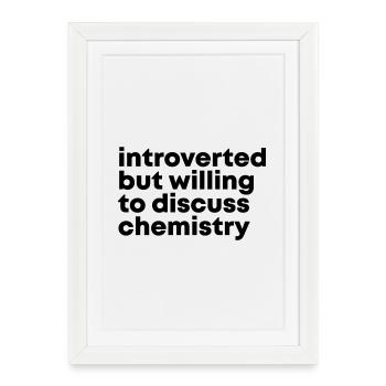 Chimie Chimie Chimie - Affiche encadrée (27 × 37 cm) - blanc - Devant