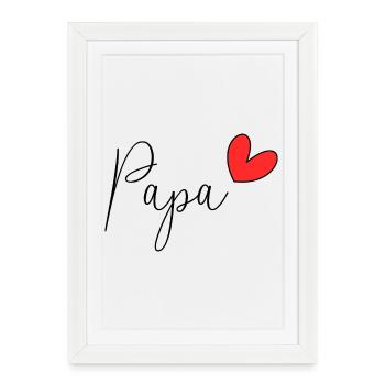BONNE FÊTE PAPA. PAPA. FÊTE DES PÈRES. PÈRE - Affiche encadrée (27 × 37 cm) - blanc - Devant