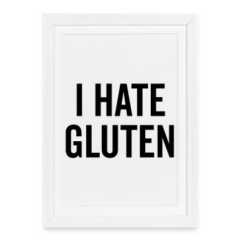 I Hate Gluten - Framed poster (27 × 37 cm) - white - Front