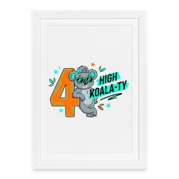 4e anniversaire de High Koala-Ty - Affiche encadrée (27 × 37 cm) - blanc - Devant