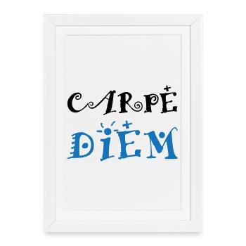 Carpe Diem - Affiche encadrée (27 × 37 cm) - blanc - Devant