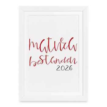 Matura passed - Framed poster (27 × 37 cm) - white - Front
