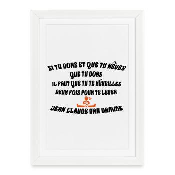 rever de dormir - Affiche encadrée (27 × 37 cm) - blanc - Devant