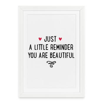 You are beautiful - Affiche encadrée (27 × 37 cm) - blanc - Devant