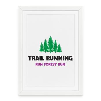 Course à pied - Run Forest Run - Affiche encadrée (27 × 37 cm) - blanc - Devant