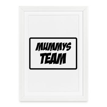Mom's Team - Mother's Day - Framed poster (27 × 37 cm) - white - Front