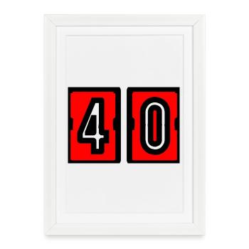40. 40 YEARS. 40th ANNIVERSARY. 40 YEARS ANNIVERSARY. - Framed poster (27 × 37 cm) - white - Front