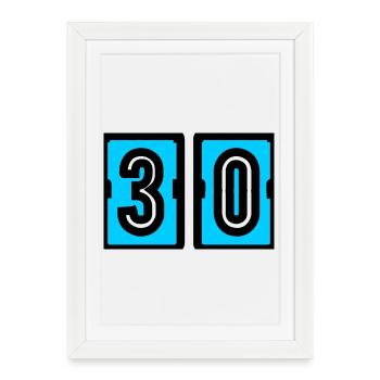 30. 30 ANS. 30e ANNIVERSAIRE. ANNIVERSAIRE 30 ANS. - Affiche encadrée (27 × 37 cm) - blanc - Devant