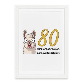 80e anniversaire – brièvement effrayé, puis célébré - Affiche encadrée (27 × 37 cm) - blanc - Devant