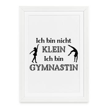 Je ne suis pas petite, je suis gymnaste - Gymnastique - Affiche encadrée (27 × 37 cm) - blanc - Devant