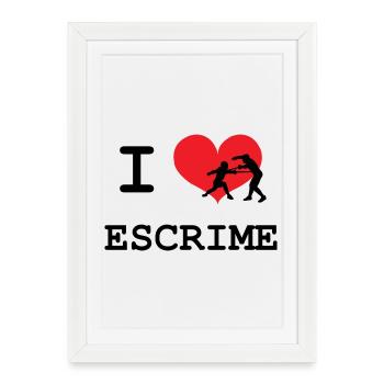 J'aime l'Escrime Coeur et Silhouette Combat - Affiche encadrée (27 × 37 cm) - blanc - Devant