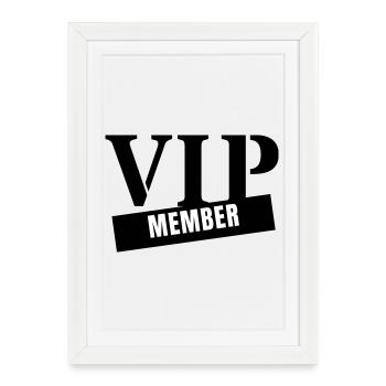 Membre VIP - Fête du Club pour Personnes Très Importantes - Affiche encadrée (27 × 37 cm) - blanc - Devant