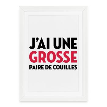 Paire de Couilles / Drague / Sexe / Courage - Affiche encadrée (27 × 37 cm) - blanc - Devant
