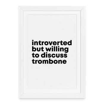 Trombone Trombone Trombone - Affiche encadrée (27 × 37 cm) - blanc - Devant