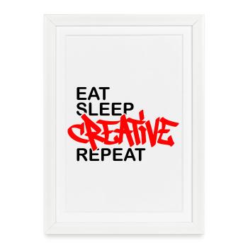 Mange, dors, Répète Créatif - Affiche encadrée (27 × 37 cm) - blanc - Devant