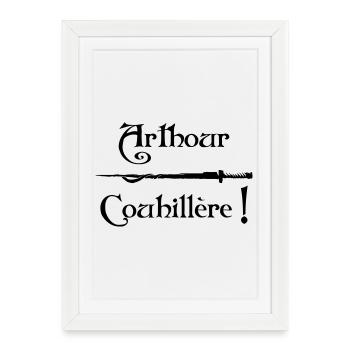 Arthour Couhillère !  - Affiche encadrée (27 × 37 cm) - blanc - Devant