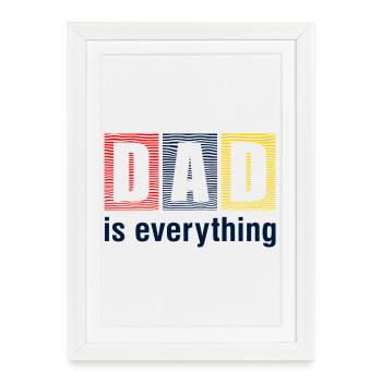 Dad Is Everything Shirt - Framed poster (27 × 37 cm) - white - Front