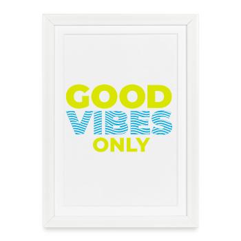 GOOD_VIBES_ONLY_Color - Affiche encadrée (27 × 37 cm) - blanc - Devant