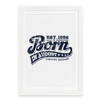 Born in August 1996 - Birthday - Gift - Framed poster (27 × 37 cm) - white - Front