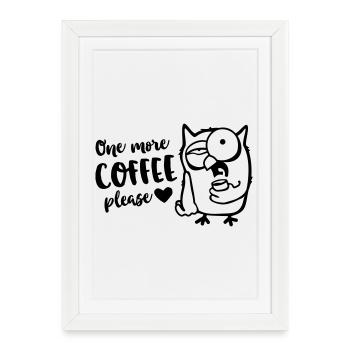 Der frühe Vogel / Eule braucht einen Kaffee - Gerahmtes Poster (27 × 37 cm) - Weiß - Vorne
