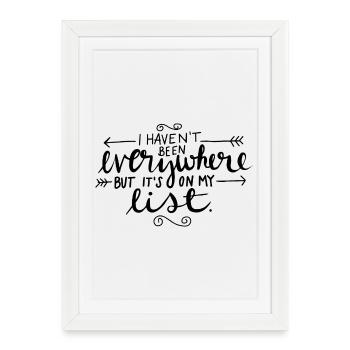 I have not been everywhere list Travel - Framed poster (27 × 37 cm) - white - Front
