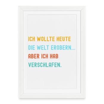 Commitment with a humorous worldview - Framed poster (27 × 37 cm) - white - Front