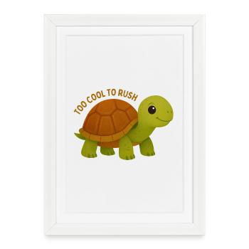 Too Cool To Rush Turtle - Framed poster (27 × 37 cm) - white - Front