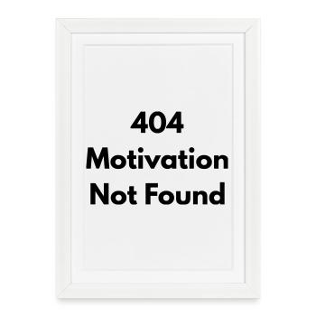 404 motivation not found - Affiche encadrée (27 × 37 cm) - blanc - Devant