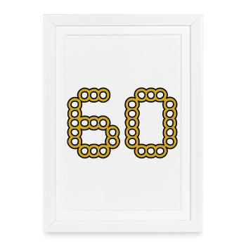 60. 60 YEARS. 60th ANNIVERSARY. 60TH BIRTHDAY. - Framed poster (27 × 37 cm) - white - Front