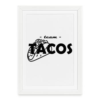 team tacos - Affiche encadrée (27 × 37 cm) - blanc - Devant