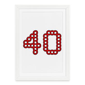 40. 40 YEARS. 40th ANNIVERSARY. 40 YEARS ANNIVERSARY. - Framed poster (27 × 37 cm) - white - Front
