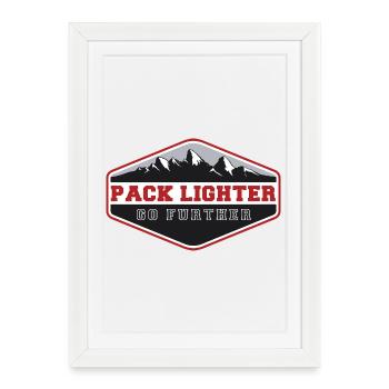 Pack lighter, go further - Framed poster (27 × 37 cm) - white - Front
