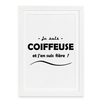 je suis coiffeuse - Affiche encadrée (27 × 37 cm) - blanc - Devant