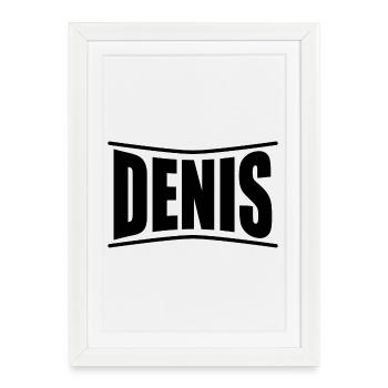 Idée cadeau t-shirt Denis - Affiche encadrée (27 × 37 cm) - blanc - Devant