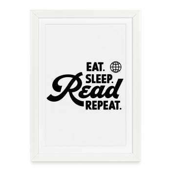 Manger Dormir Lire Répéter - Affiche encadrée (27 × 37 cm) - blanc - Devant