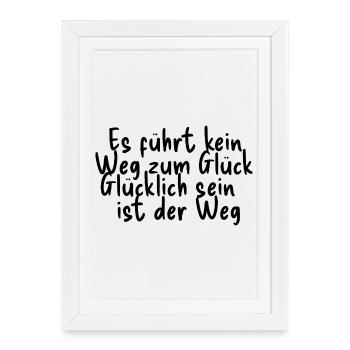 Happiness is the way - Framed poster (27 × 37 cm) - white - Front