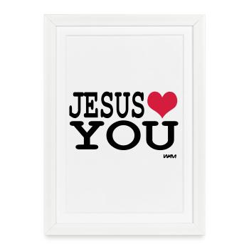 jesus loves you - Framed poster (27 × 37 cm) - white - Front