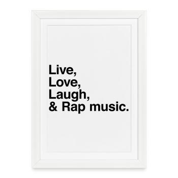 live love laugh and rap - Framed poster (27 × 37 cm) - white - Front