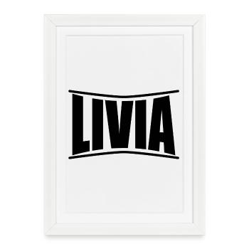 nom t-shirt Livia t-shirt idée cadeau - Affiche encadrée (27 × 37 cm) - blanc - Devant